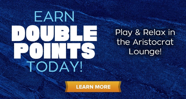 Earn Double Points Today!