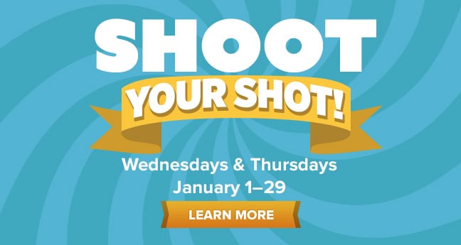 Shoot Your Shot!